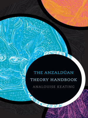 cover image of The Anzaldúan Theory Handbook